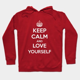 Keep Calm and Love yourself Hoodie